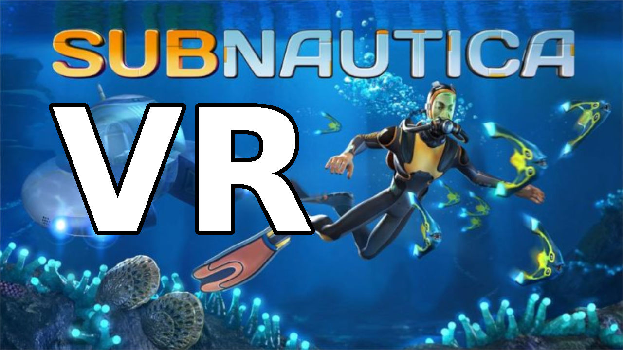 Subnautica Vr For Free Download